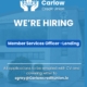 Member services officer- Lending