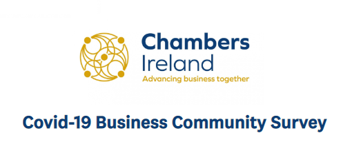 Chambers Ireland launches latest Covid-19 Business Community Survey