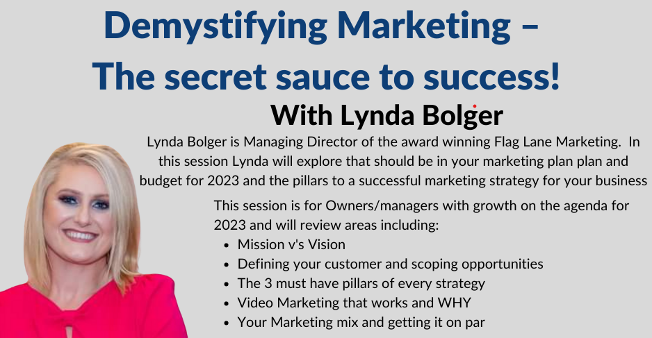 Demystifying Marketing – The secret sauce to success with Lynda Bolger of Flaglane Marketing
