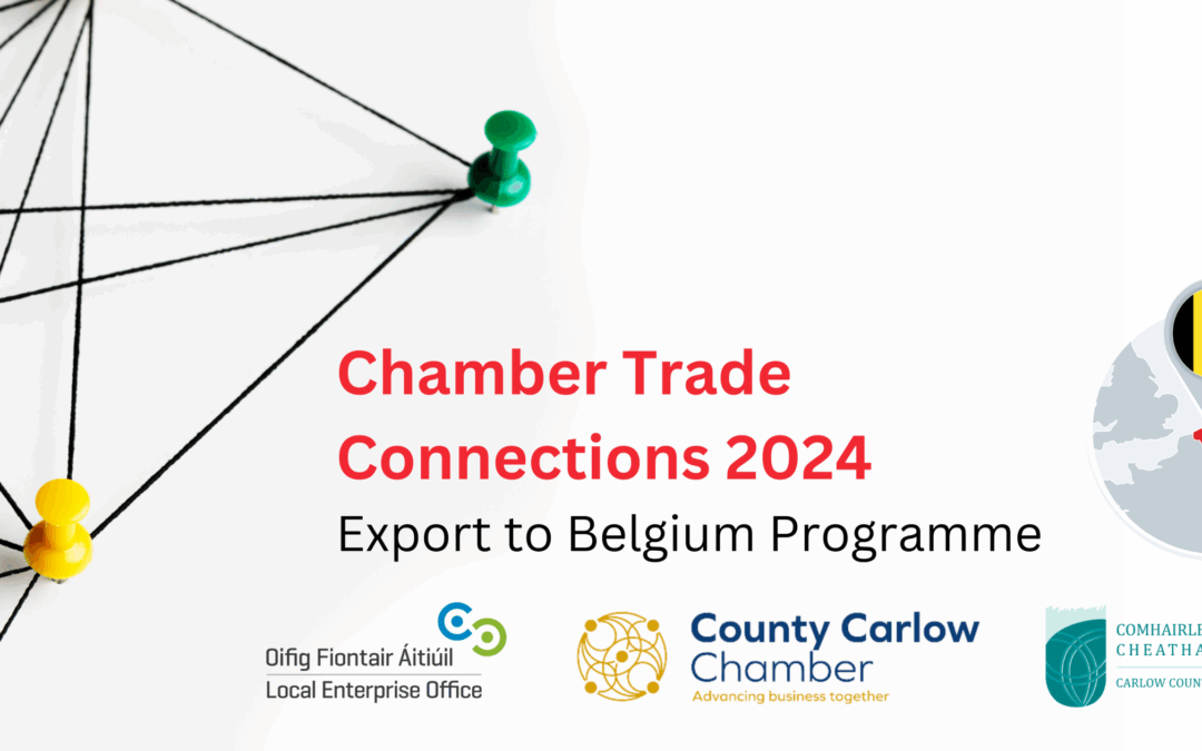 Chamber Trade Connections 2024 – Export to Belgium Programme