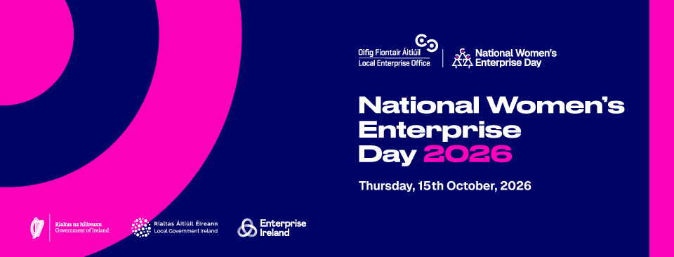 Carlow and Kilkenny Businesswomen Invited to Mark 20 Years of National Women’s Enterprise Day