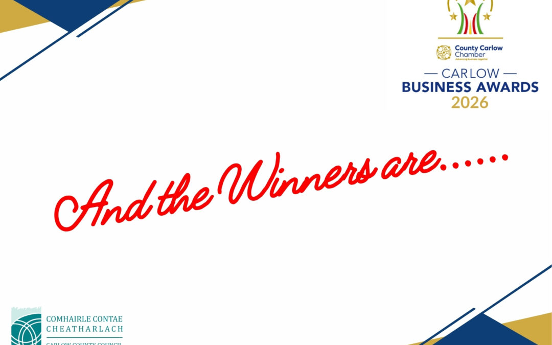 Celebrating the Winners of the 2026 Carlow Business Awards